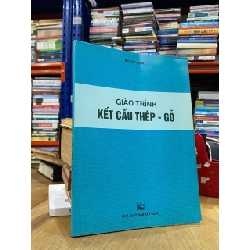 Giáo trình kết cấu thép-gỗ - Bộ Xây Dựng