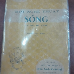 MỘT NGHỆ THUẬT SỐNG (Hoàng Thu Đông - dịch) 276124