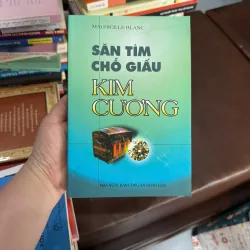 SĂN TÌM CHỖ GIẤU KIM CƯƠNG – Maurice Leblanc- K4 1028162