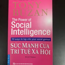 (Sách cũ) Sức mạnh của trí tuệ xã hội - Tony Buzan