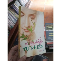 (Sách cũ SCGR) Liệu pháp tự nhiên - Thảo Nhi 2012 VAVO-AK18 Blogmeo090426