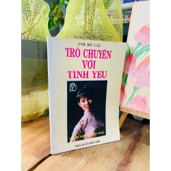 Trò chuyện với tình yêu - Anh Bồ Câu (Nguyễn Nhật Ánh) 223197