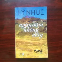 [Sách Văn Học] Ngàn Dặm Không Mây (Lý Nhuệ) 959958