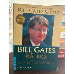 Bill Gates Đã Nói - Janet Lowe - Janet Lowe