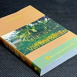 VĂN HÓA BẾN TRE - Tác giả NGUYỄN CHÍ BỀN 1030916