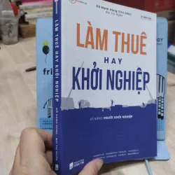 Sách: Làm thuê hay khởi nghiệp - TG: Đỗ Mạnh Hùng (B1) 969751