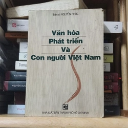 VĂN HOÁ PHÁT TRIỂN VÀ CON NGƯỜI VIỆT NAM