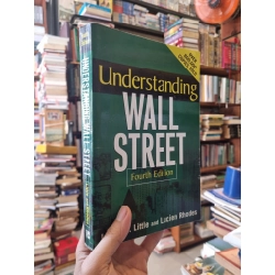 Understanding Wall Street - Jeffrey B. Little and Lucien Rhodes