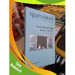 (TẶNG BOOKMARK) Two Cats Sitting At A Window - Nguyễn Nhật Ánh, Đỗ Hoàng Tường - 2025 mới 90% - VĂN HỌC - RBK3012