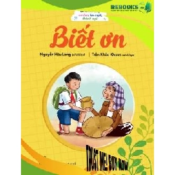 (TẶNG BOOKMARK) Em lớn lên cùng ca dao, tục ngữ, thành ngữ - Biết ơn - NGUYỄN HỮU LONG - 2024 - kỹ năng quản lý, Kỹ năng sống