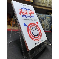 Mỗi ngày hai giờ hiệu quả 2016 mới 80% ố bẩn nhẹ bụng sách TS Josh Davis HPB2806 KỸ NĂNG Rebooks.vn