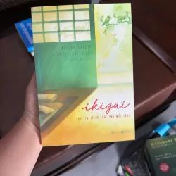 Ikigai – Đi Tìm Lý Do Thức Dậy Mỗi Sáng | Héctor García & Francesc Miralles- K5 1044360