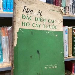 TÓM TẮT ĐẶC ĐIỂM CÁC HỌ CÂY THUỐC - Vũ Văn Chuyên