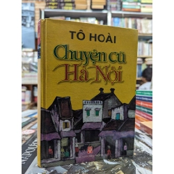 Chuyện cũ Hà Nội - Tô Hoài
