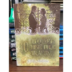 10 bí quyết chinh phục trái tim- Sarah MacLean 693429