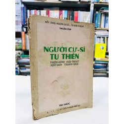 Người cư sĩ tu thiền - Thuần Tâm