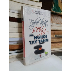 Nghệ thuật sống của người Tây Tạng - Christopher Hansard (Kiến Văn dịch) 530340