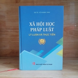 Xã Hội Học Pháp Luật (Lý Luận & Thực Tiễn) - GS.TS. Võ Khánh Vinh