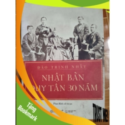 (TẶNG BOOKMARK) Nhật Bản duy tân 30 năm - 2018 - 409 trang - LỊCH SỬ - CHÍNH TRỊ - TRIẾT HỌC - SLSCTHOANCHAUKYSLSCTRBK3112-95