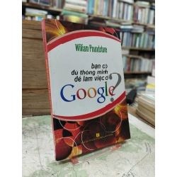 Bạn có đủ thông minh để làm việc ở Google? - William Poundstone