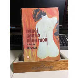 Người Đàn Bà Uống Rượu- Hữu Ước Sách cũ qua sd ,bên trong giấy tốt STB1087 Blogmeo 27525