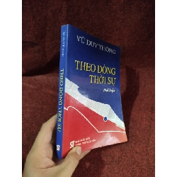 Theo dòng thời sự thời luận Vũ Duy Thông mới 80%HPB.HCM01/03 42433