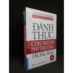 Đánh Thức Con Người Phi Thường Trong Bạn - Anthony Robbins new 100% HCM.ASB1105