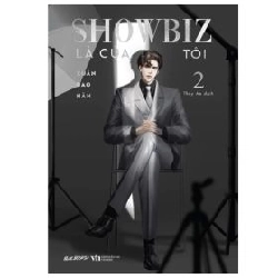 Showbiz Là Của Tôi - Tập 2 - Xuân Đao Hàn