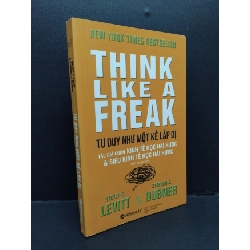(TẶNG BOOKMARK) Tư duy như một kẻ lập dị Steven D. Levitt & Stephen J. Dubner mới 90% ố nhẹ, tróc nhẹ gáy RBK.ASB0911