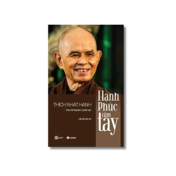 Hạnh phúc cầm tay - Thích Nhất Hạnh Vanvosach