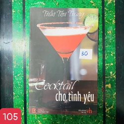 Cocktail Cho Tình Yêu Sách của Trần Thu Trang - số 105