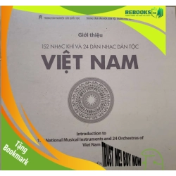 (TẶNG BOOKMARK) GIỚI THIỆU NHẠC KHÍ VÀ DÀN NHẠC DÂN TỘC - MINH HIỂN - 2012 - 579 trang - Bìa cứng - gần gáy cấn chút như hình - chưa sử dụng RBK2308 LỊCH SỬ - CHÍNH TRỊ - TRIẾT HỌC