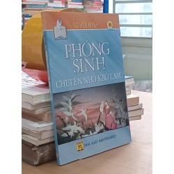 Phóng Sinh: Chuyện nhỏ khó làm - Nguyên Minh