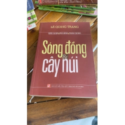 Sông Động & Cây Núi – Lê Quang Trang