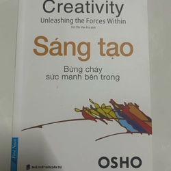 Sáng tạo - bừng cháy sức mạnh bên trong