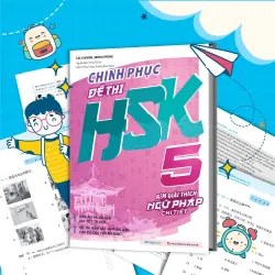 Sách - Chinh phục đề thi HSK 5 (Kèm giải thích ngữ pháp chi tiết) - Megabooks - NENA2509 Blogmeo21025