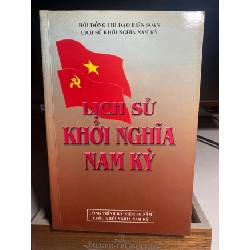 [Phiên Chợ Sách Cũ] Lịch Sử Khởi Nghĩa Nam Kỳ 2001 - Ấn phẩm kỷ niệm 60 năm cuộc khởi nghĩa Nam Kỳ 0506