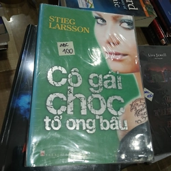 Cô gái chọc tổ ong bầu - Stieg Larsson