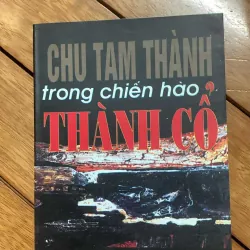 Chu tam thành trong chiến hào thành cổ