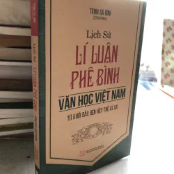 Lịch sử lý luận phê bình văn học Việt Nam 