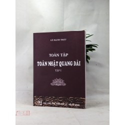 Toàn tập Toàn Nhật Quang Đài - Lê Mạnh Phát (tập 1)