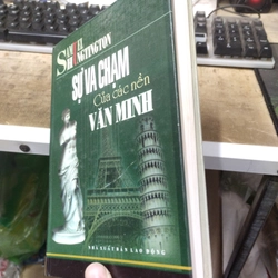 Sự va chạm của các nền văn minh. Bìa cứng. 56 385485