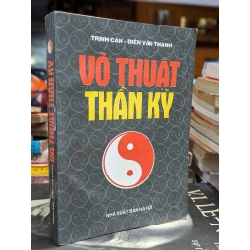 VÕ THUẬT THẦN KỲ - TRỊNH CẦN & ĐIỀN VÂN THANH