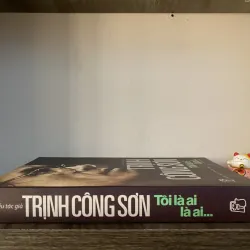 Trịnh Công Sơn - Tôi Là Ai, Là Ai... 1003150