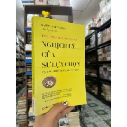 Nghịch lý của sự lựa chọn: Tại sao nhiều hơn lại ít hơn? 193160