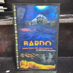 Bardo- hành trình liễu sinh thoát tử