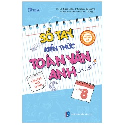 Sổ Tay Kiến Thức Toán Văn Anh Lớp 8 - Đỗ Ngọc Miên