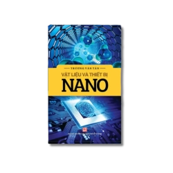 Vật liệu và thiết bị Nano - Trương Văn Tân