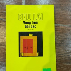 Vòng tròn bội bạc - Chu Lai 338724