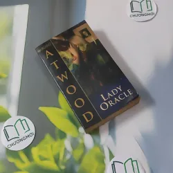[MIỄN PHÍ BỌC SÁCH] [XƯA] Lady Oracle (1999) - Margaret Atwood 1027590